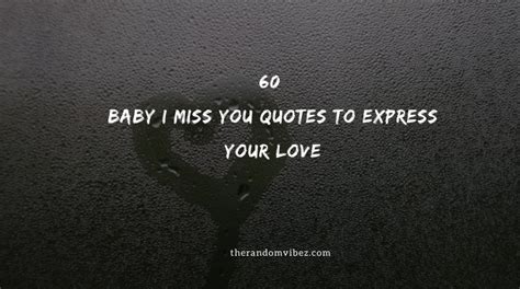 60 Baby I Miss You Quotes To Express Your Love