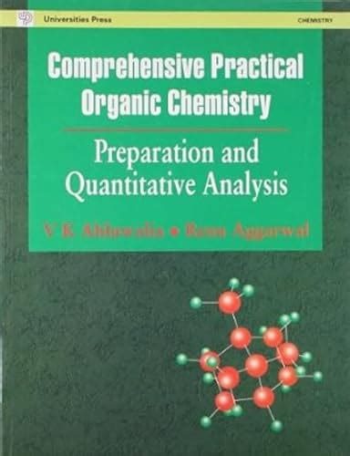 Comprehensive Practical Organic Chemistry V K Ahluwalia Renu