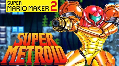 Super Mario Maker Super Metroid Full Game Youtube