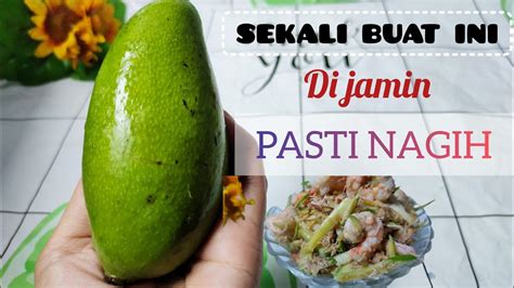 PUNYA MANGGA MUDA DI BIKIN INI AJA Resepmasakan Olahanmangga