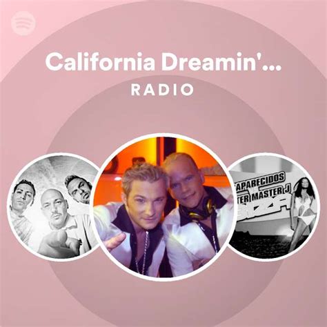 California Dreamin Tek House Extended Mix Radio Spotify Playlist