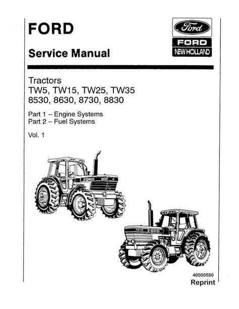 New Holland Ford TW5 TW15 TW25 TW35 8530 8630 8730 8830 Tractor