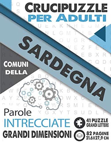 Crucipuzzle Per Adulti Comuni Della Sardegna Parole Intrecciate Con