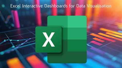 Create Interactive Dashboards In Excel For Enhanced Data Visualization