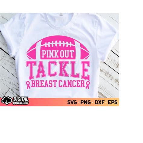 Pink Out Tackle Breast Cancer Football Svg Fight Cancer Pin Inspire