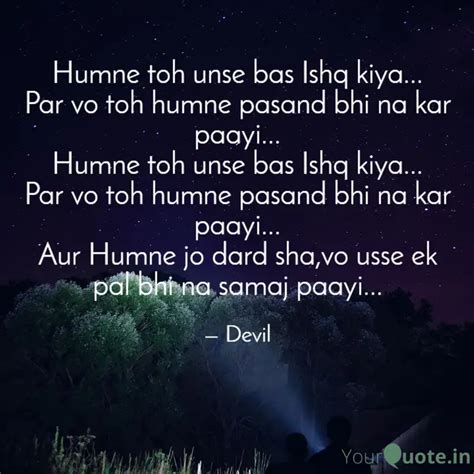 Humne Toh Unse Bas Ishq K Quotes Writings By Sirius Alltime