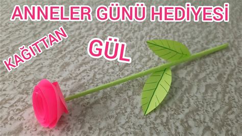 ANNELER GÜNÜ HEDİYESİ KAĞITTAN GÜL YAPIMI ORİGAMİ GÜL YAPIMI YouTube