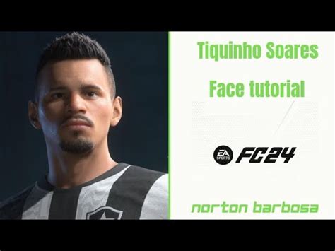 Eafc Tiquinho Soares Botafogo Face Tutorial Youtube