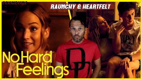 No Hard Feelings Review 2023 Raunchy And Heartfelt Jennifer