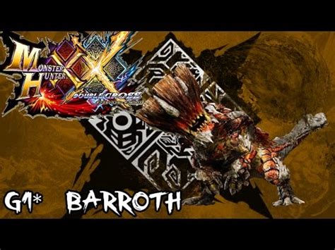 Monster Hunter Xx G Urgent Quests Barroth Mhxx Youtube