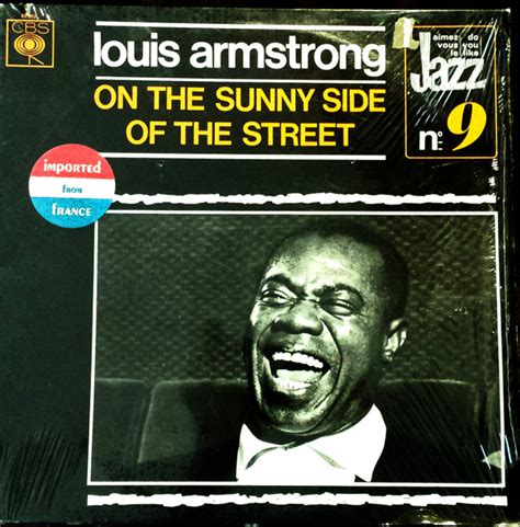 Louis Armstrong And His All Stars On The Sunny Side Of The Street