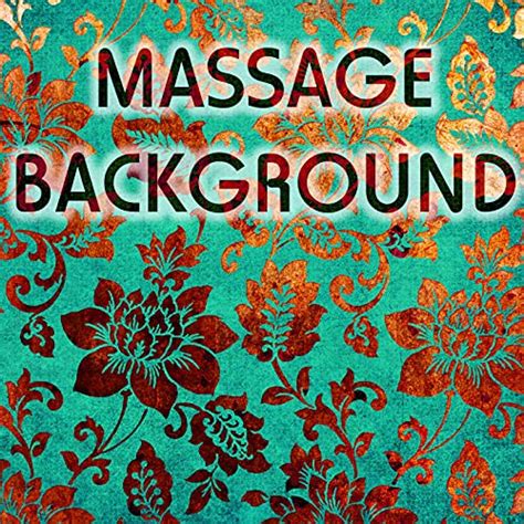 Massage Background Best Collection TOP 30 Massage Spa Songs Von Spa