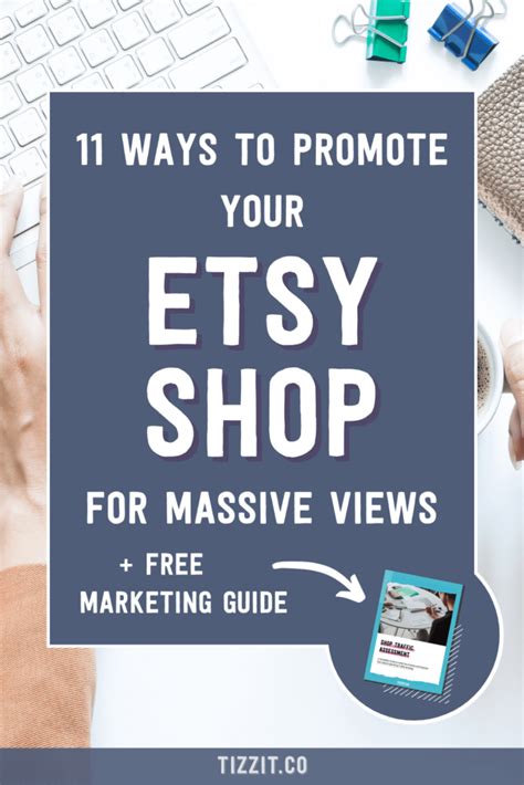 The 11 Best Ways To Promote Your Etsy Shop And The 3 Worst Ones