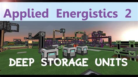 Applied Energistics 2 Tutorial Deep Storage Units [eng] Youtube