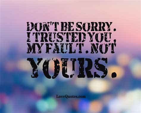 I Trusted You Love Quotes