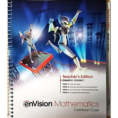 Envision Mathematics Common Core Grade 8 Volume 1 Topics 1 4