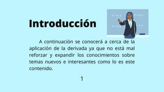 Aplicación de la derivada PPT