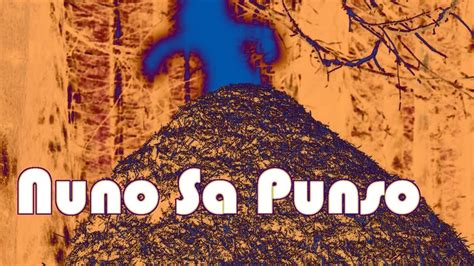 Nuno Sa Punso The Ant Hill Dweller Filipino Folklore Youtube