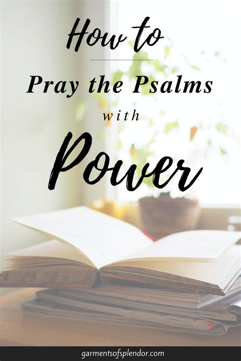 How Praying The Psalms Will Transform Your Prayer Life Plus Free