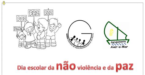 Dia Escolar Da N O Viol Ncia E Da Paz Agrupamento De Escolas Aver O Mar