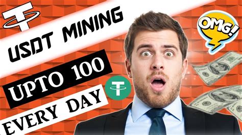 Earn USDT Instant Withdraw Usdt Mining Site Free USDT Mining Site