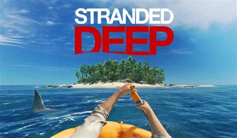 Le Jeu De Survie Unique Stranded Deep Arrive Sur Ps