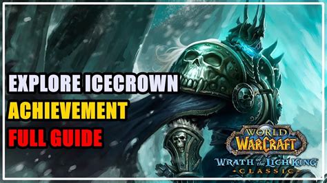 Explore Icecrown Wow Wotlk Youtube