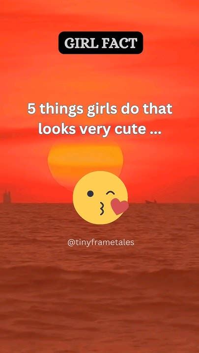 5 Things Girls Do That Are Way Too Cute Shorts Youtube