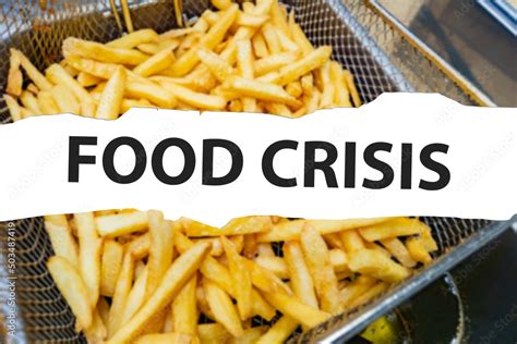 food crisis. Concept of food supply problems. Logo food crisis in front ...