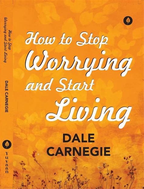 Self Help How To Stop Worrying And Start Living Dale Carnegie At Rs