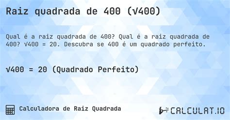 Qual A Raiz Quadrada De 400 - Raiz quadrada de 400 (√400) - Calculatio