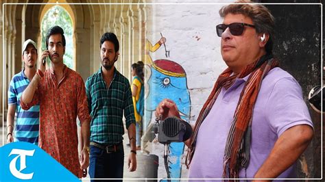 Tigmanshu Dhulia Believes In Capturing Pulse Of Changing Times Speaks