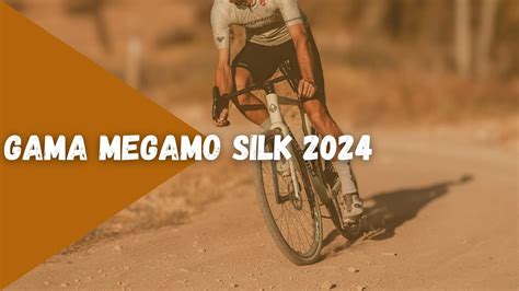 Megamo Silk 2024 Preview La Nueva Fast Gravel De Megamo YouTube