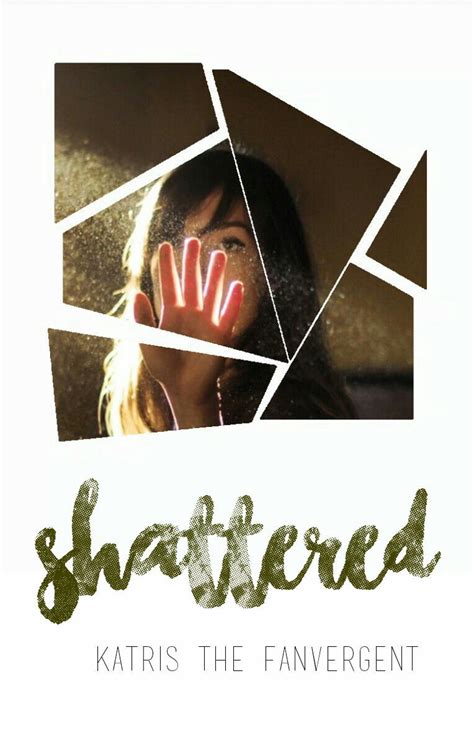 Book Cover Tips 10 Shattered Wattpad