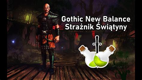 Gothic 2 Returning Strażnik Świątyny Rapiery Trucizny Reszte