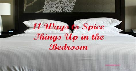 11 Ways To Spice Things Up In The Bedroom Penguins In Pink Spice Up