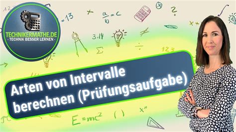 Intervalle Einfache Beispiele Mathe F R Techniker Meister Azubis