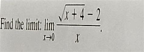 Solved Find The Limit Limx→0x42 2x