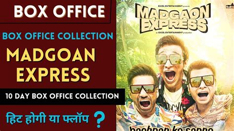 Madgoan Express 10th Day Box Office Collection Update Worldwide