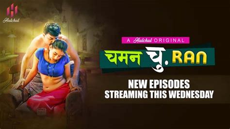 Chaman Churan S01E04 2024 Hindi Hot Web Series HulChul Uncutmaza