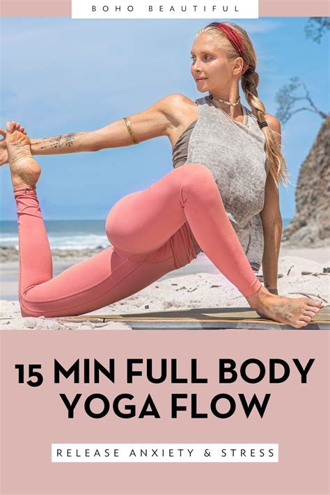 15 Min Full Body Yoga Workout Boho Beautiful Full Body Yoga Workout