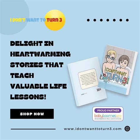 Discover heartwarming stories that... - I Dont Want To Turn 3