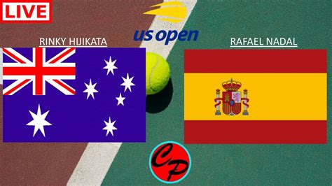 RINKY HIJIKATA Vs RAFAEL NADAL US OPEN FIRST ROUND MEN S SINGLES LIGVE