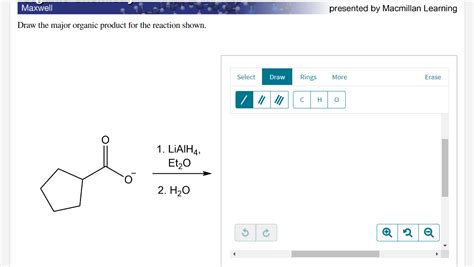 Solved Draw The Product Of The Reaction Maxwell Prese