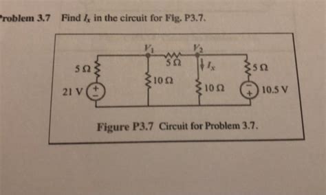 Solved Roblem 3 7 Find I In The Circuit For Fig P3 7 5Ω 21