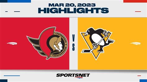 Nhl Highlights Senators Vs Penguins March Youtube