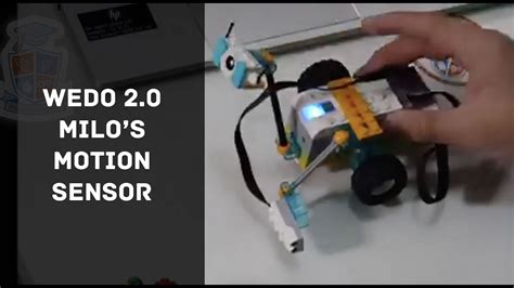 Lego Wedo Milo S Motion Sensor Full Lesson Youtube