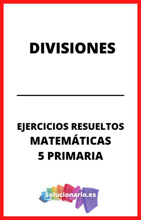 Ejercicios Resueltos De Matemáticas 5 Primaria 2024 2025 Pdf