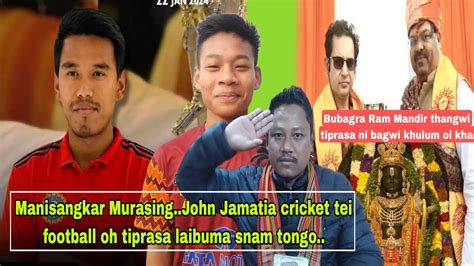 Mani Sangkar Murasing Laibuma Snam Kha John Hai Bubagra Tiprasa Ni