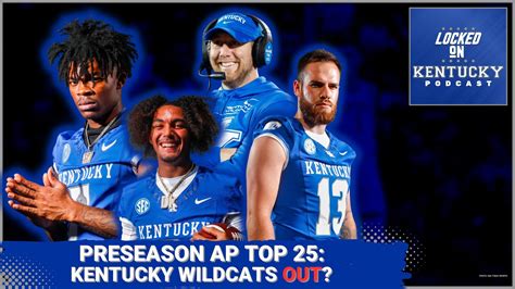 Preseason Ap Poll Reaction Kentucky Football Should Be Ranked Inside Top 25 Youtube